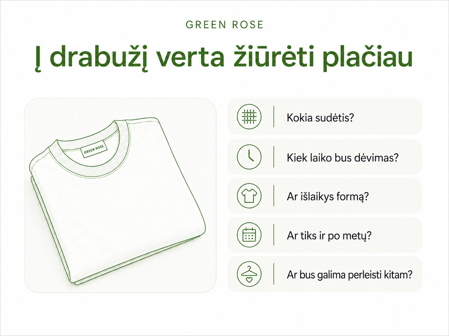 į drabužį verta žiūrėti plačiau